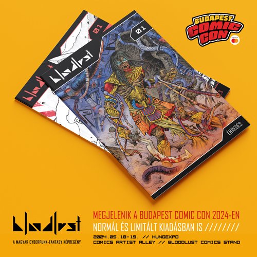 A Bloodlust 1. - Ébredés második kiadása a Budapest Comic Con 2024-en jelent meg, kétféle borítóval