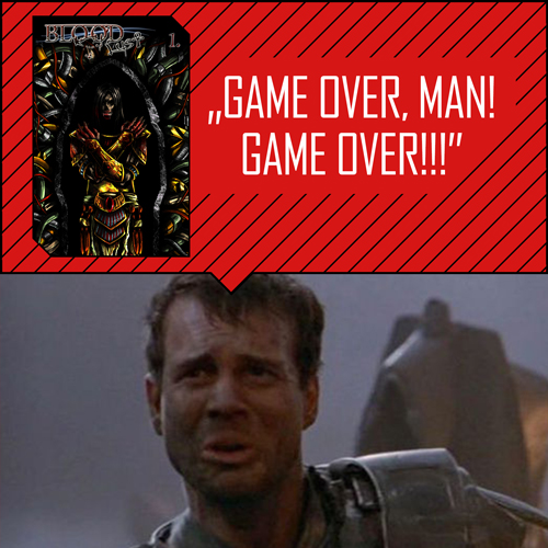 GAME OVER, MAN! GAME OVER!!! Végleg elfogyott a Bloodlust 1. számának eredeti kiadása